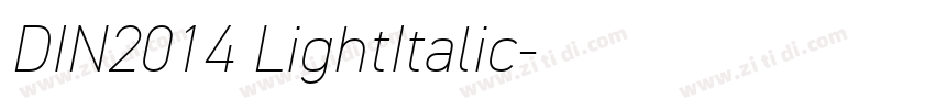 DIN2014 LightItalic字体转换